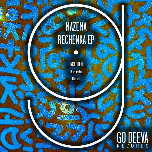 Mazema - Rechenka EP [GDV2212]